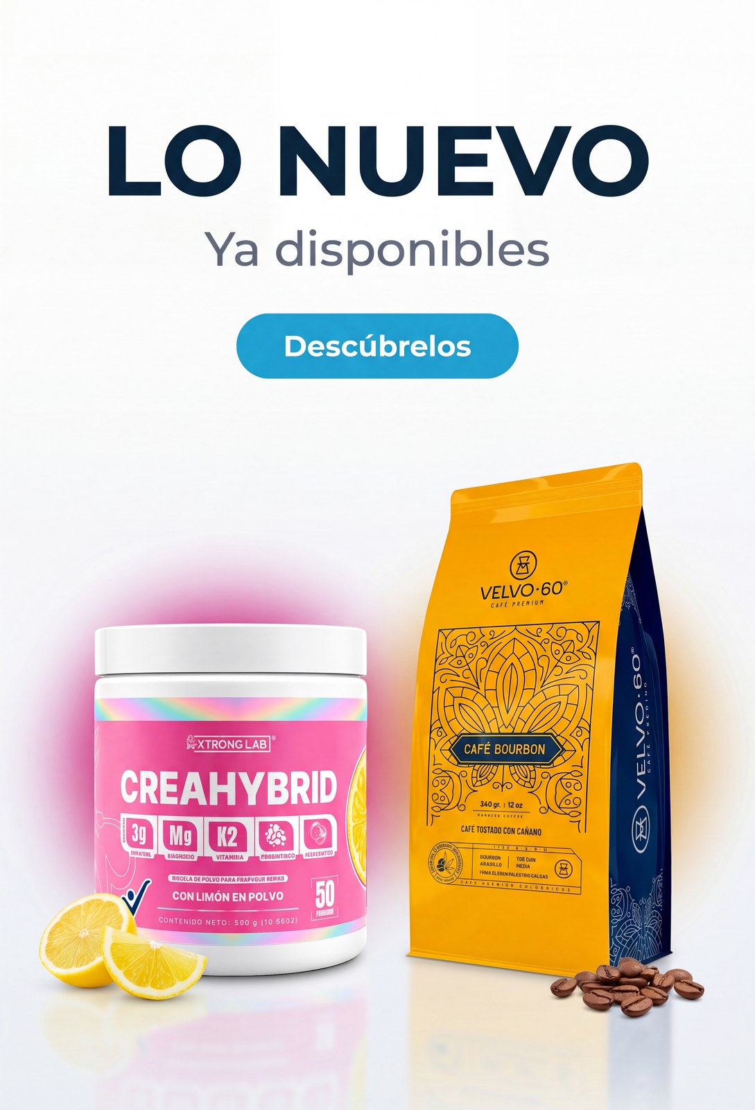 Lo nuevo: CreaHybrid creatina 5 en 1 y café Bourbon Velvo·60 — banner lanzamientos móvil